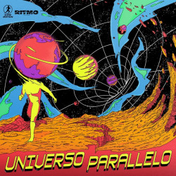 Slow Motion & Ritmo Fatale present Universo Parallelo