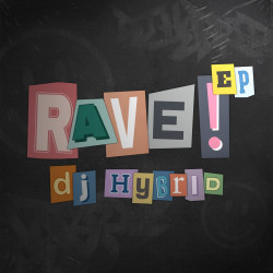RAVE! 