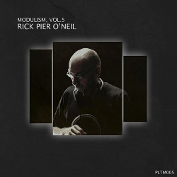 Modulism Vol.5 (Compiled & Mixed by Rick Pier O'Neil)