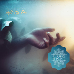 Light my fire(original mix)