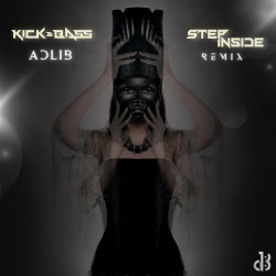 Adlib (Step Inside Remix)