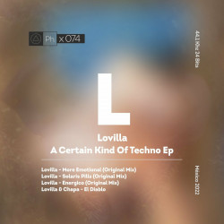 A Certain Kind Of Techno EP