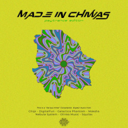 Made In Chiwas "Psytrance Edition"