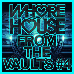 Whore House From The Vaults #4