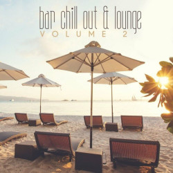 Bar Chill Out & Lounge Vol 02