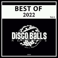 Best Of Disco Balls Records 2022 Vol.4