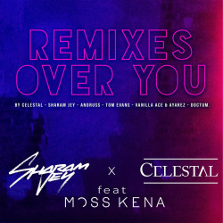 Over You (The Remixes)