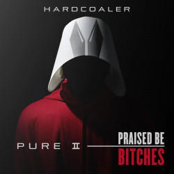 Pure II Praised Be Bitches