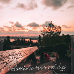 Melancholic Piano Melodies Vol, 2