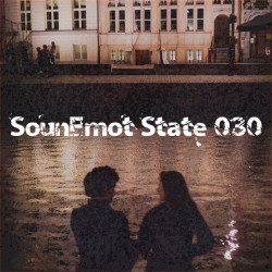 Sounemot State 030  (Mixed by SounEmot)