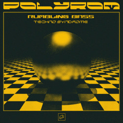 Rumbling Bass / Techno Syndrome