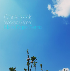 Wicked Game (Mass Digital Remix)