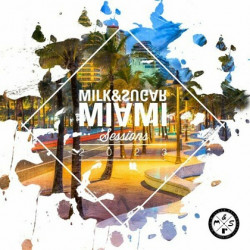 Milk & Sugar Miami Sessions 2023 