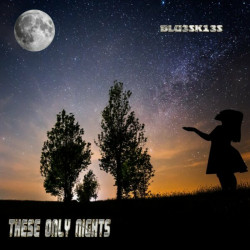 These Only Nights