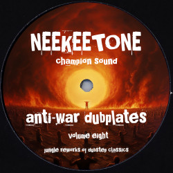 Anti-War Dubplates Volume 8