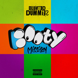 Booty Mission (Explicit Remix Pack)