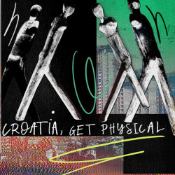 Croatia, Get Physical! – EP5