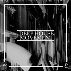 Deep House Movement Vol.2