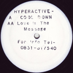 Love Is The Message / Cool Down