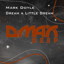 Dream a Little Dream