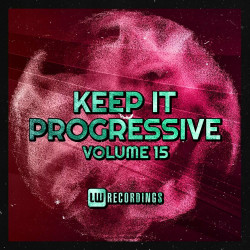 Keep It Progressive, Vol. 15