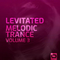 Levitated - Melodic Trance, Vol. 3