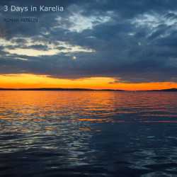 3 Days in Karelia