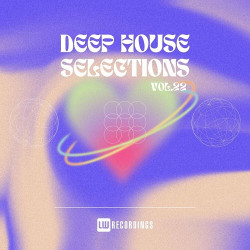 Deep House Selections Vol.22