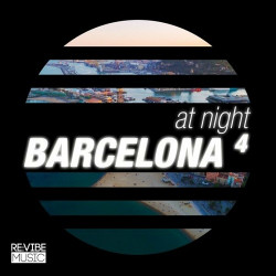 At Night - Barcelona Vol.4