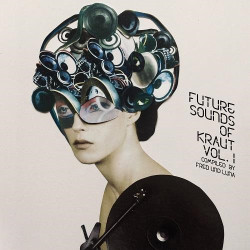 Future Sounds Of Kraut Vol. 1 (Compiled by Fred und Luna)