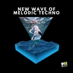 New Wave Of Melodic Techno