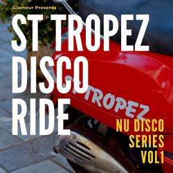St Tropez Disco Ride - Nu Disco Series Vol 1