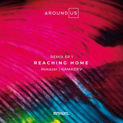 Reaching Home (Remix EP 1)