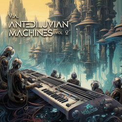 Antediluvian Machines Vol​​​. ​​​2
