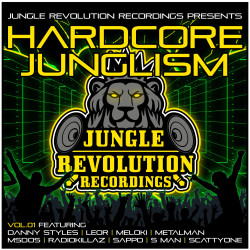Hardcore Junglism Vol. 01