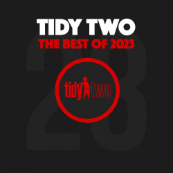 Best Of Tidy Two 2023