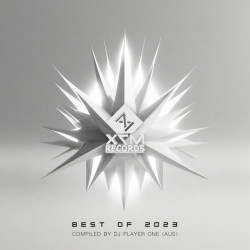 Best of X7M Records 2023 (Compiled by Dj Player One (AUS))