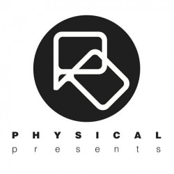 Physical Presents / Fontana North