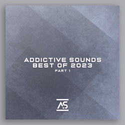 Addictive Sounds Best of 2023 Pt 1