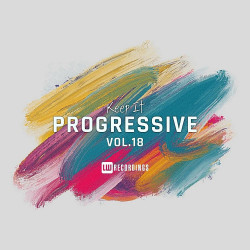 Keep It Progressive Vol 18