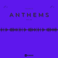 Trance Anthems Vol 25