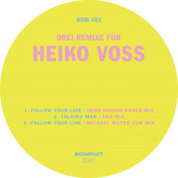 3 Remixe fur Heiko Voss