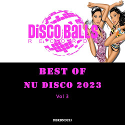 Best Of Nu Disco 2023 Vol 3