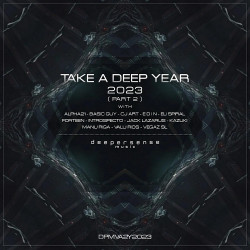 Take A Deep Year 2023 Pt 2