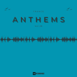 Trance Anthems Vol 26