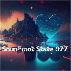 Sounemot State 077 (Mixed by SounEmot)