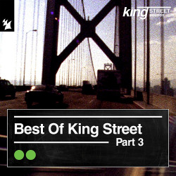 Best Of King Street Pt 3