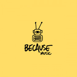Because Music