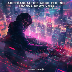 Acid Casualties: ACDC Techno Trance Show Case