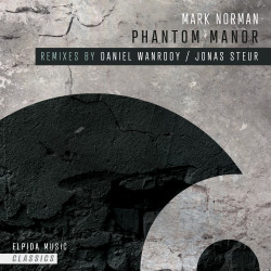 Phantom Manor (Daniel Wanrooy & Jonas Steur Remixes)
